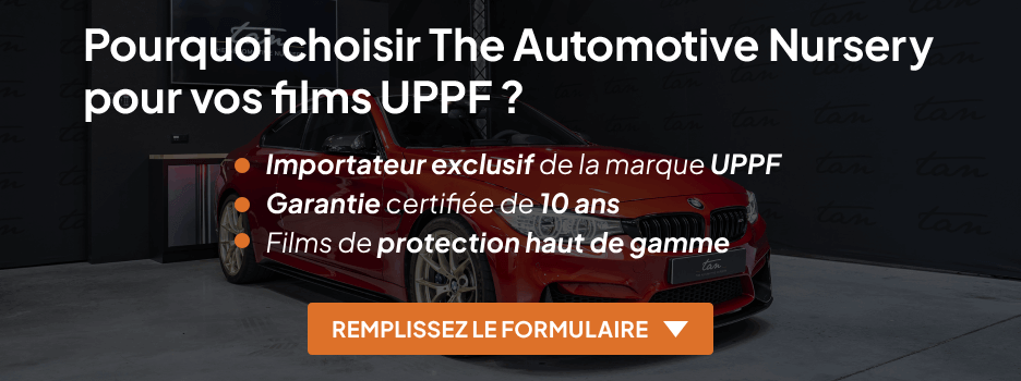 Découvrez les nombreux avantages à choisir The Automotive Nursery pour vos films UPPF