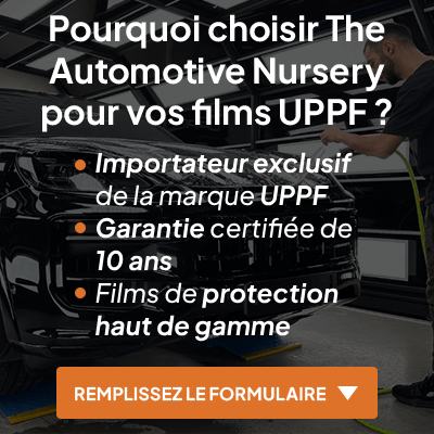 Découvrez les nombreux avantages à choisir The Automotive Nursery pour vos films UPPF